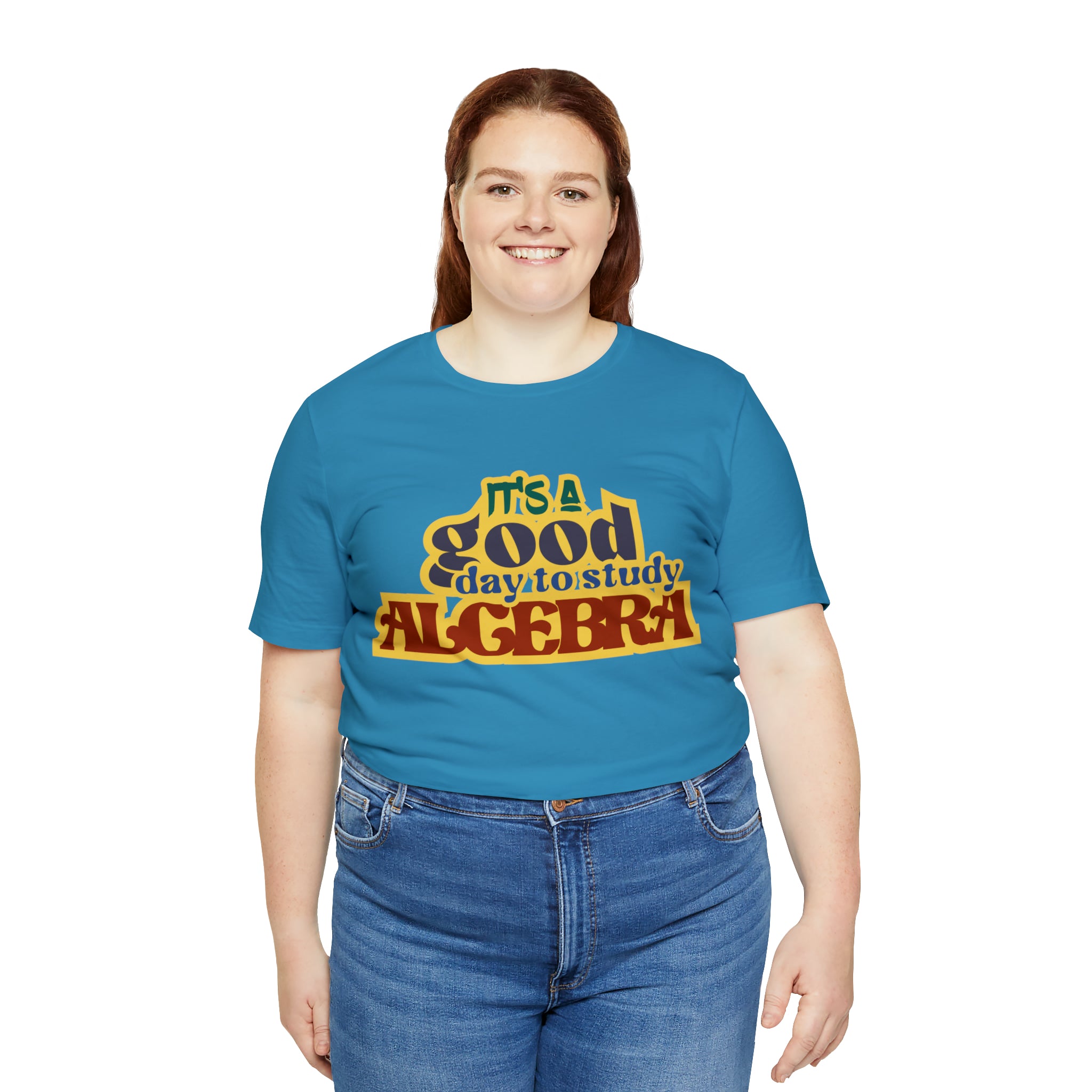 It's a Good Day to Algebra Science | School Unisex T-Shirt