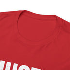 Hustle Until Your Haters Ask If You're Hiring Shirt | Humble Hustler Unisex T-Shirt