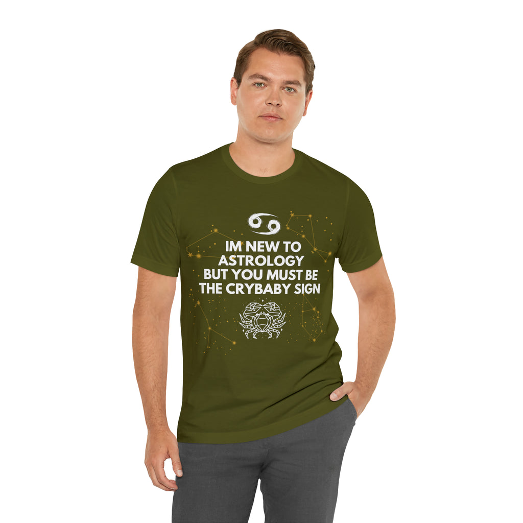 Cancer Zodiac Shirt | Funny Cancer Crybaby Statement T-Shirt