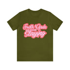 Slaying in Fourth Grade Shirt | Pink School Unisex T-Shirt