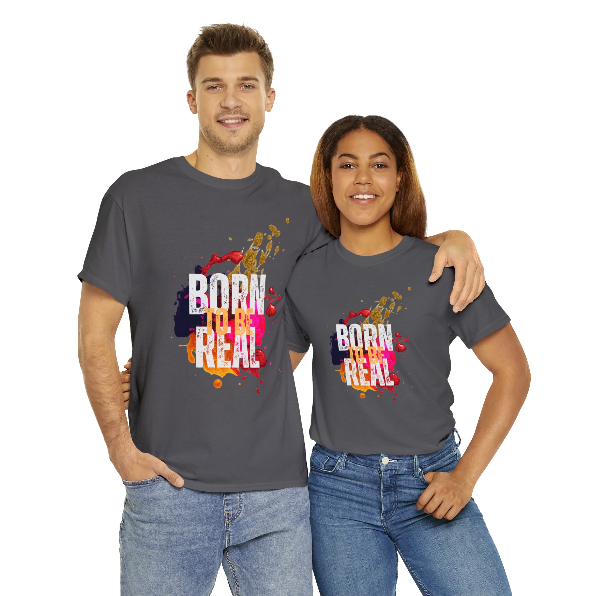 Born To Be Real  | Genuine Spirit Unisex Statement Tee