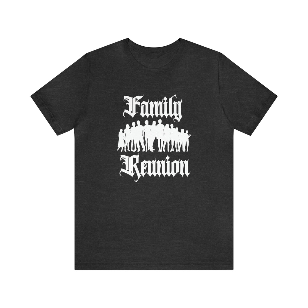 Family Reunion Urban Shirt | Family Love Unisex T-Shirt