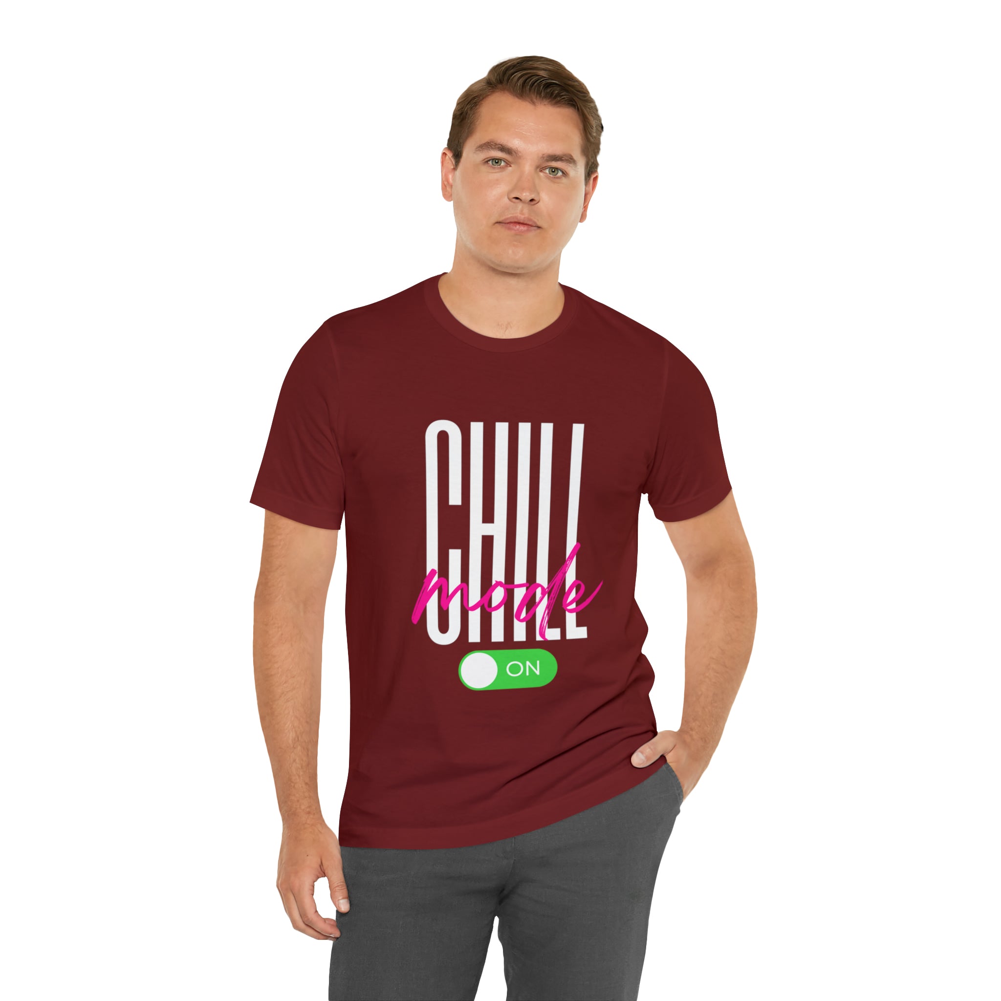 Chill Mode On Shirt | Bold Statement Unisex T-Shirt