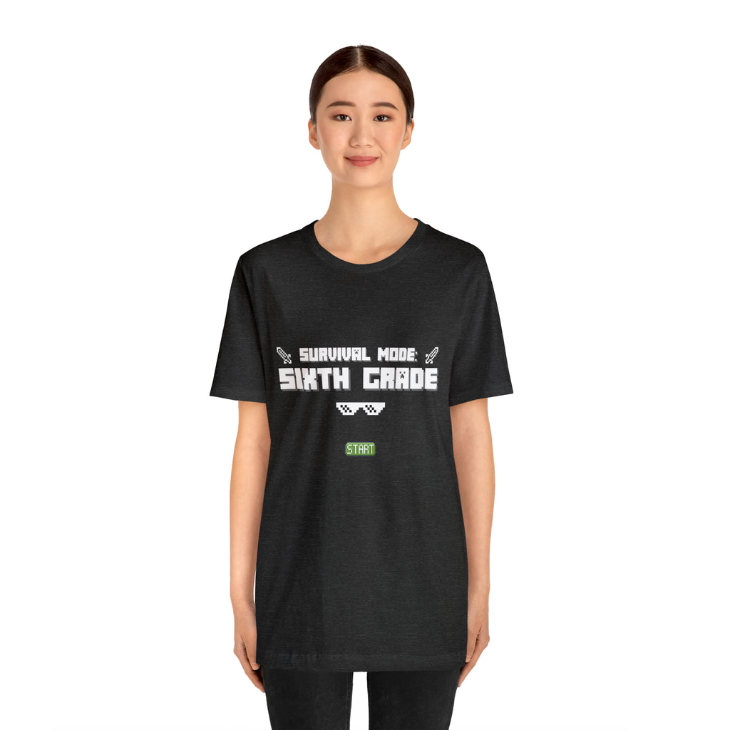 Sixth Grade Survival Mode Shirt | Minecraft School Unisex T-Shirt