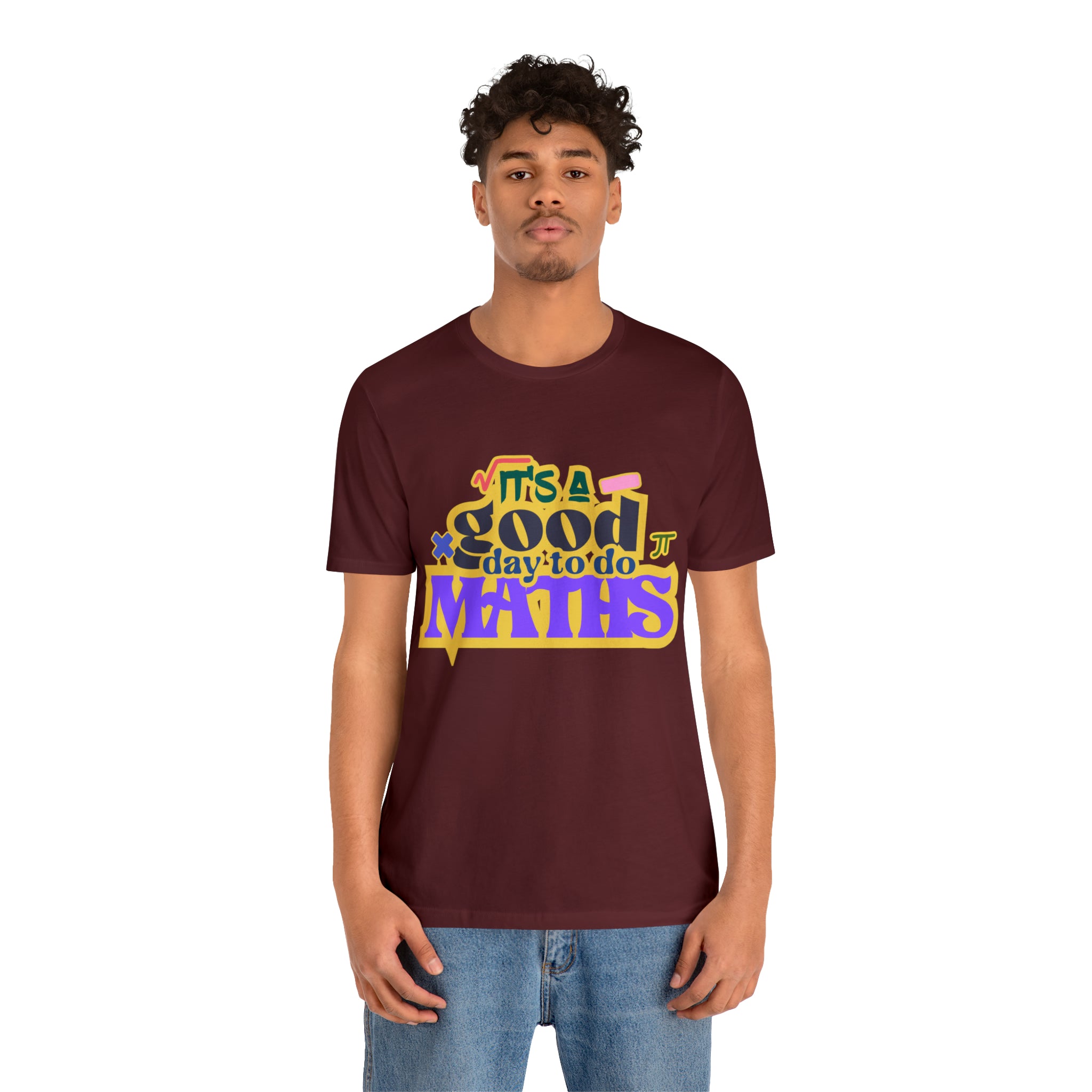 It's a Good Day to do Maths Shirt | School Unisex T-Shirt