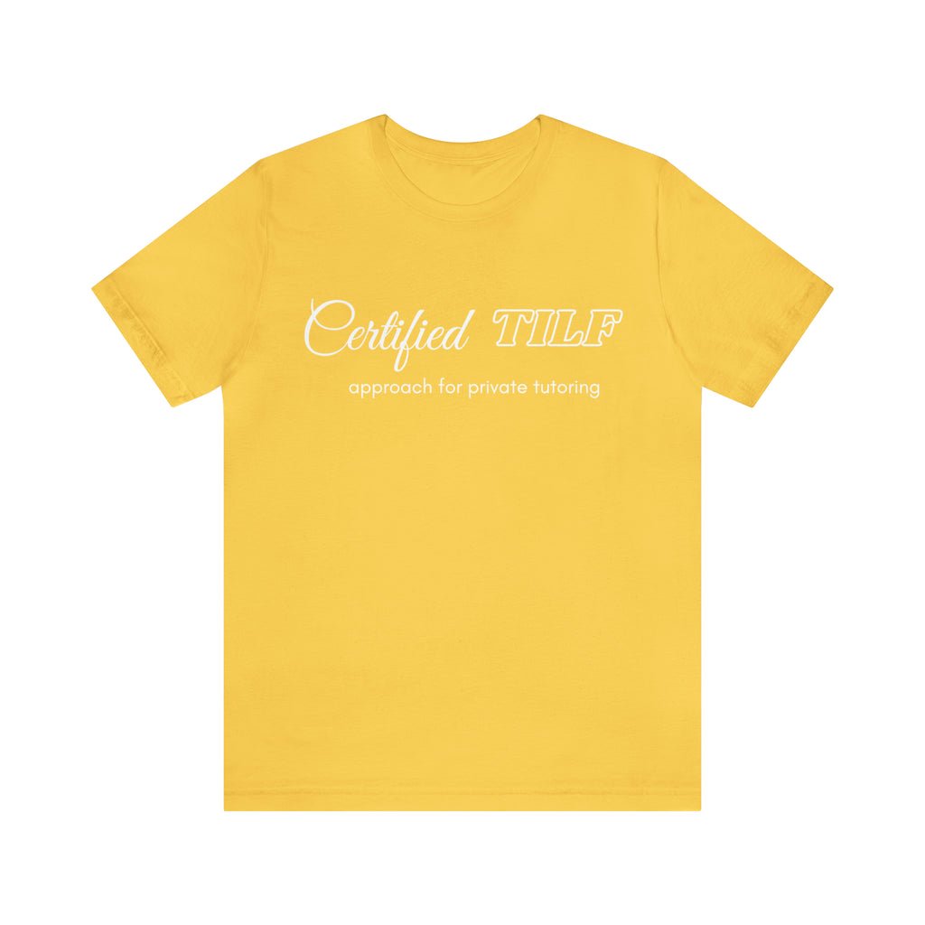 Certified TILF Shirt | Funny Private Tutoring TILF Unisex T-Shirt