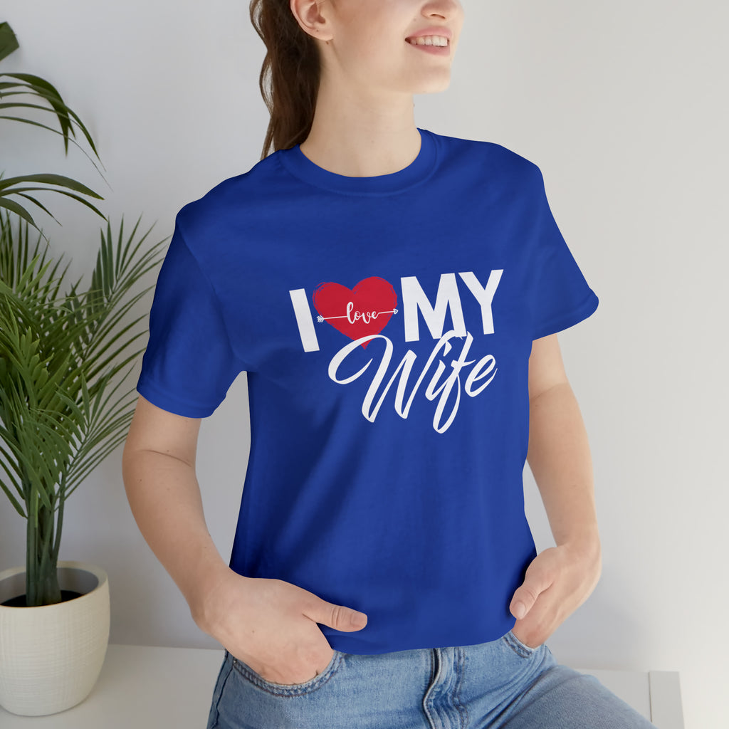 I Love My Wife Shirt | Couple Love T-Shirt, Pair Husband Wife Matching Shirt