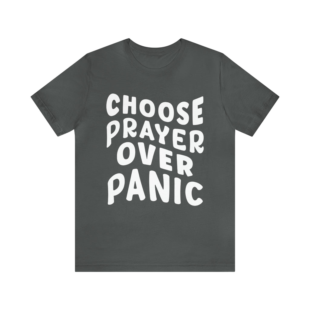 Prayer Over Panic Unisex Shirt | Religious Shirt for Prayers