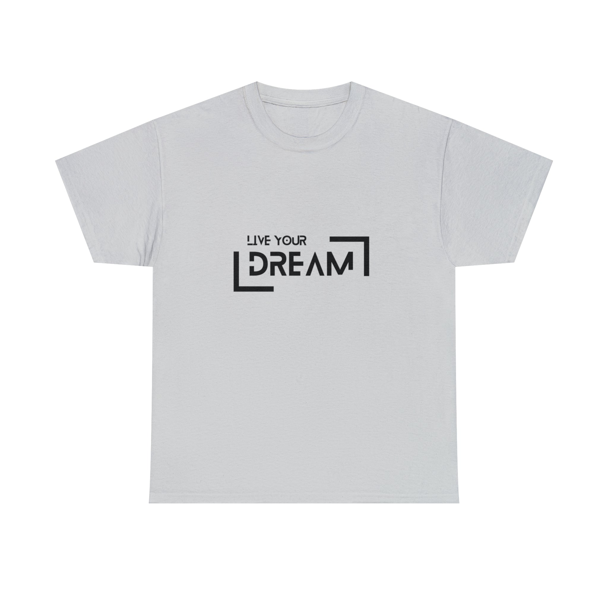 Live Your Dream | DreamChaser Unisex T-shirt