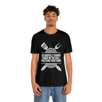 Grilling Pun Shirt | Funny Grilling Joke Unisex T-Shirt
