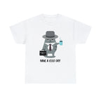 Have A Good Day Shirt | Cat Lover Unisex T-Shirt