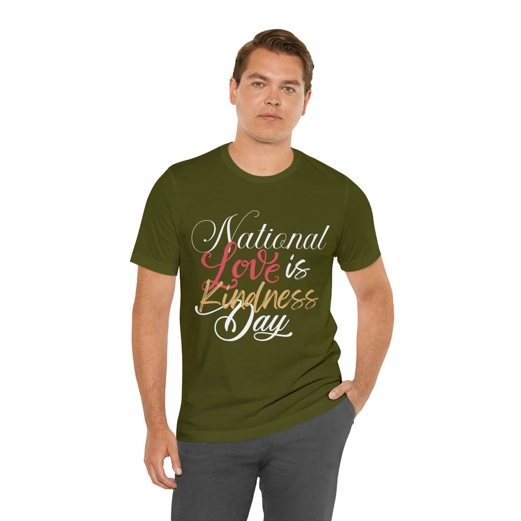 Love is Kind Shirt 2 | International Love is Kind Day Unisex T-Shirt