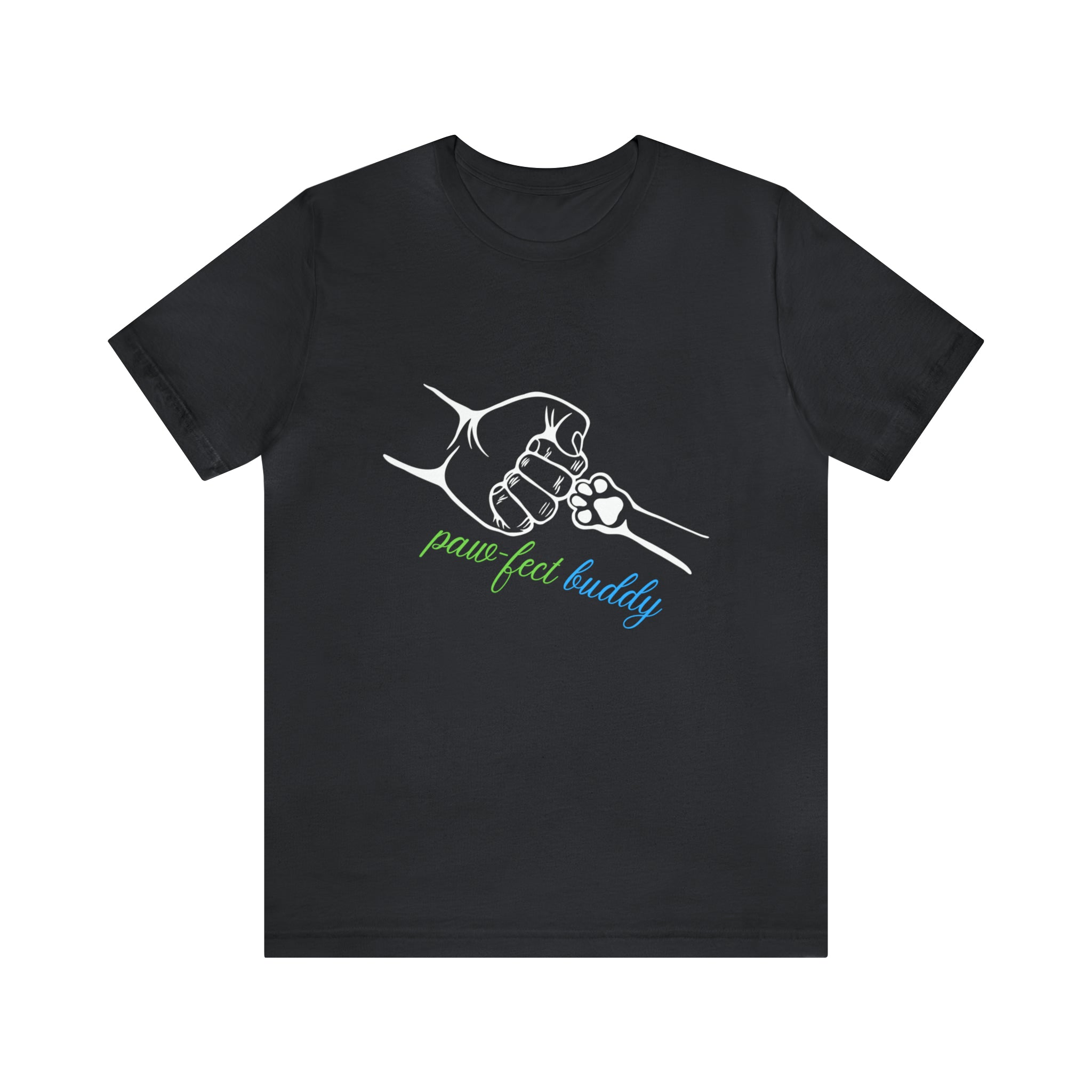 Paw-fect Buddy Sort Sleeve Shirt | Dog Lover Unisex T-Shirt