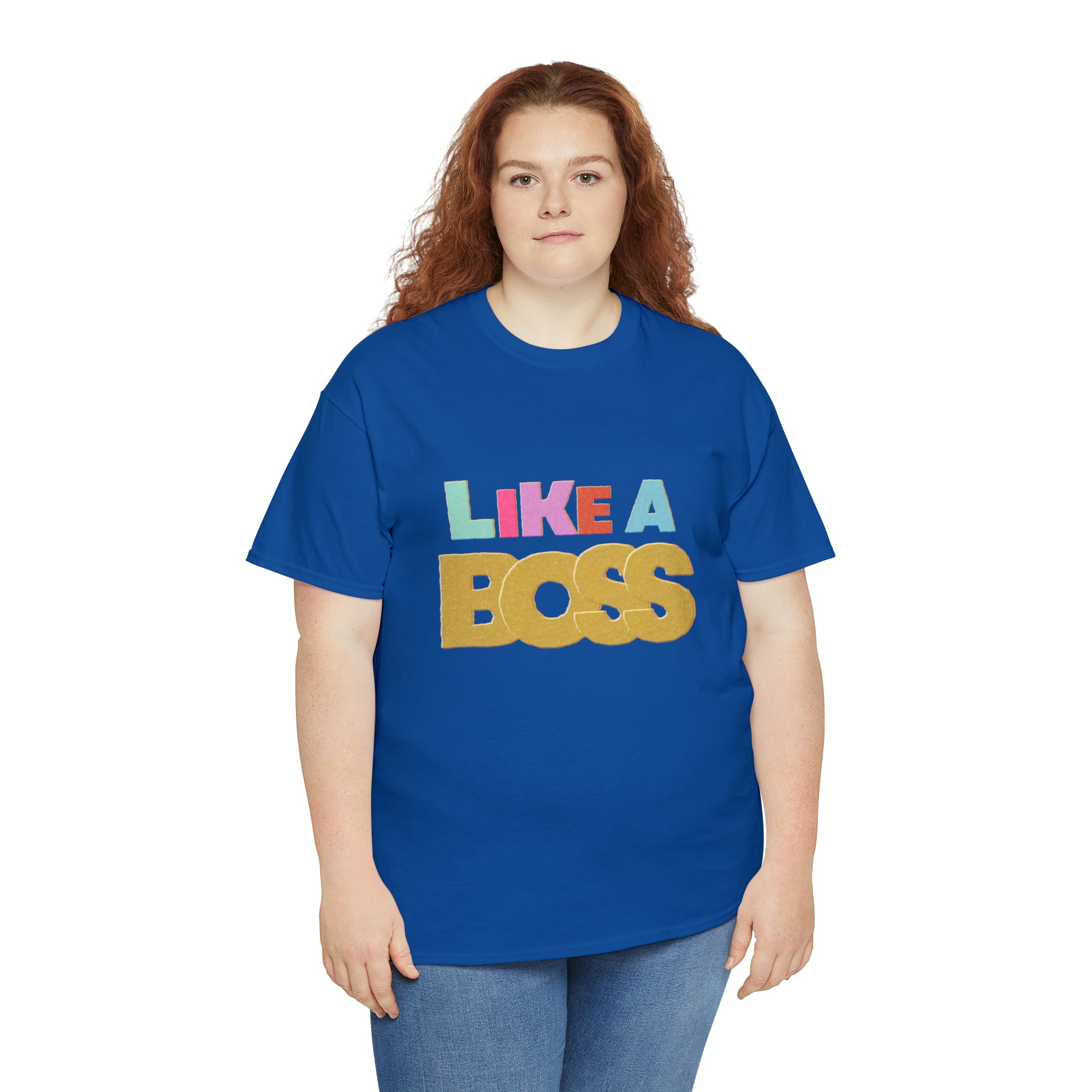 Like A Boss Shirt | Colorful Boss Vibes Statement Tee