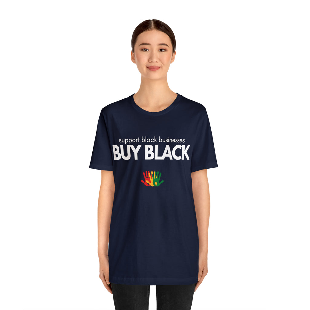 Buy Black Shirt | Support Black Businesses Unisex T-Shirt