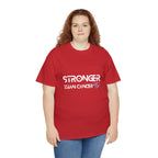 Stronger Than Cancer Shirt | Cancer Warrior Support Unisex T-Shirt