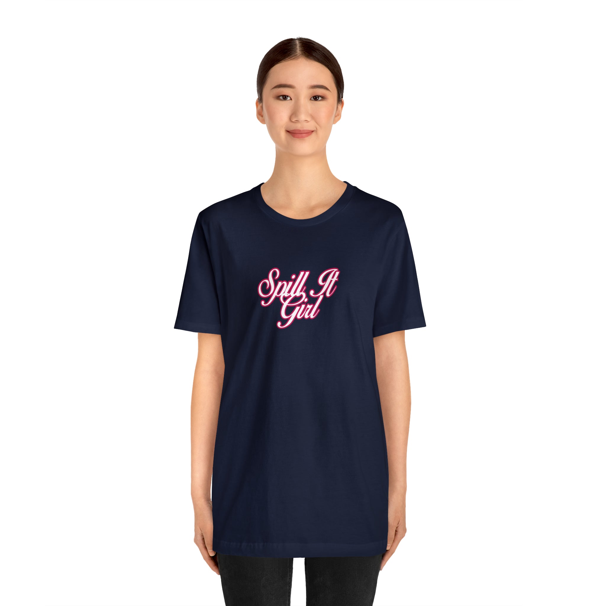 Spill the Tea Shirt | Spill it Girl Statement T-Shirt