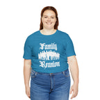 Family Reunion Urban Shirt | Family Love Unisex T-Shirt