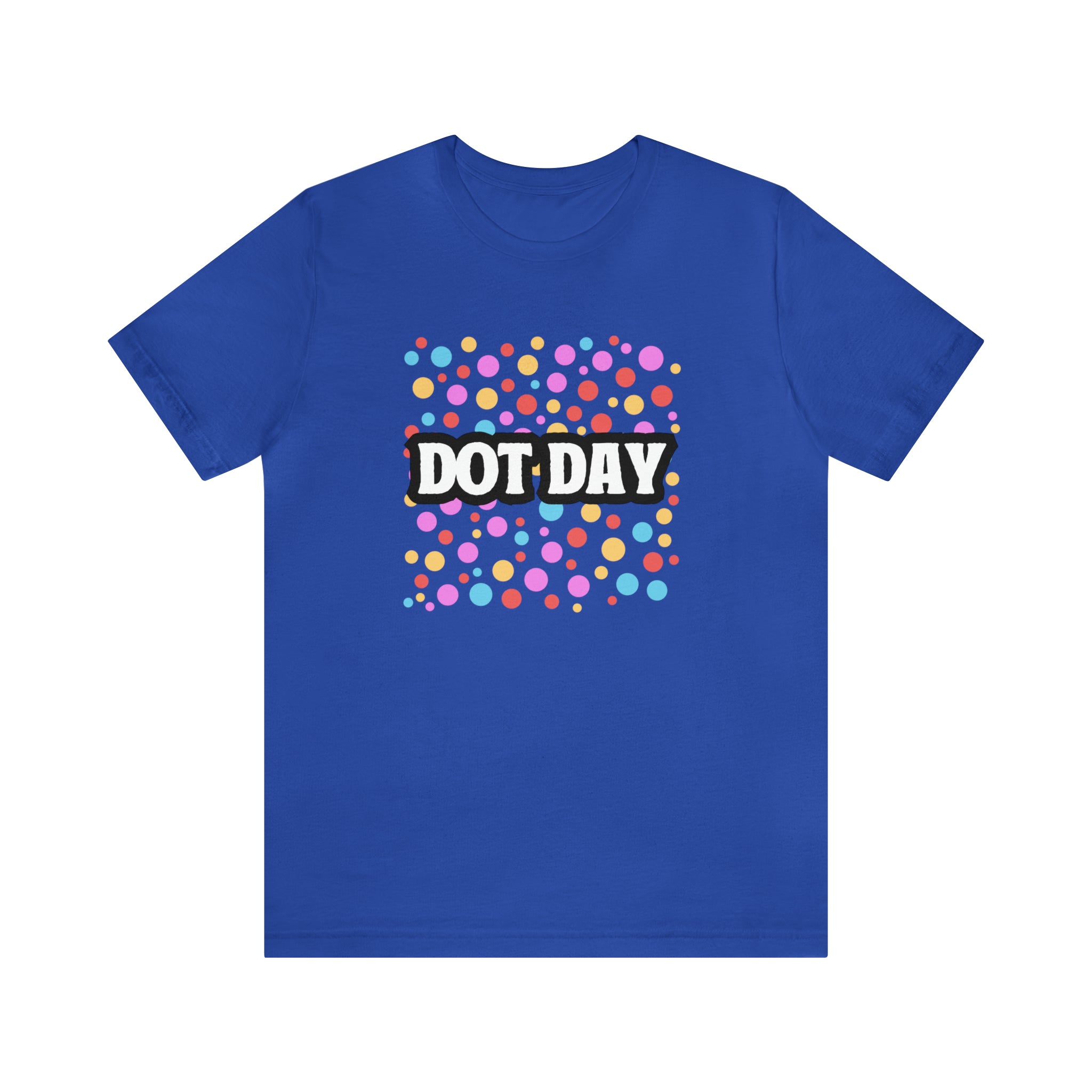 Dot Day Shirt | Art and Creativity Appreciation T-Shirt