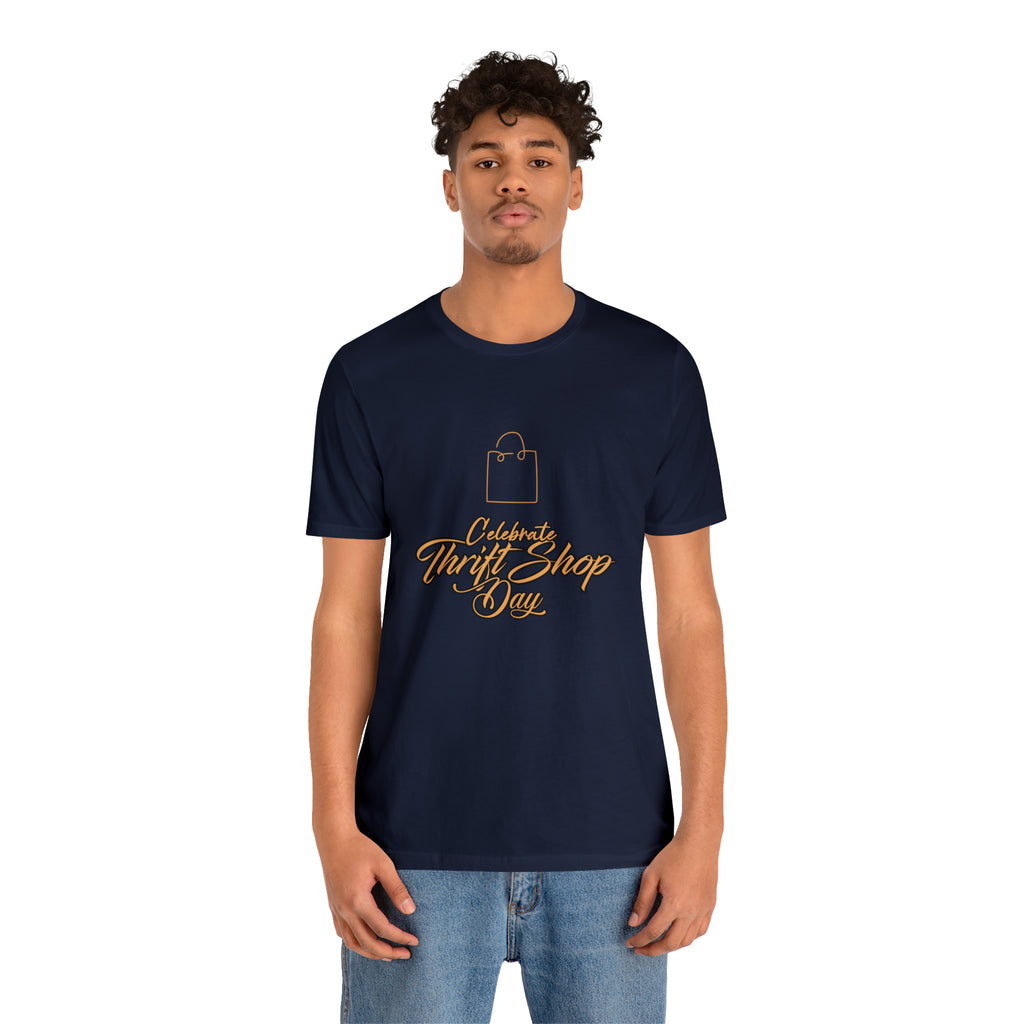 Celebrate Thrift Shop Day Shirt | Thrift Store T-Shirt