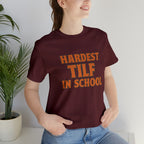 TILF Teacher I'f Like to Fuck Shirt 2 | Hardest TILF T-Shirt