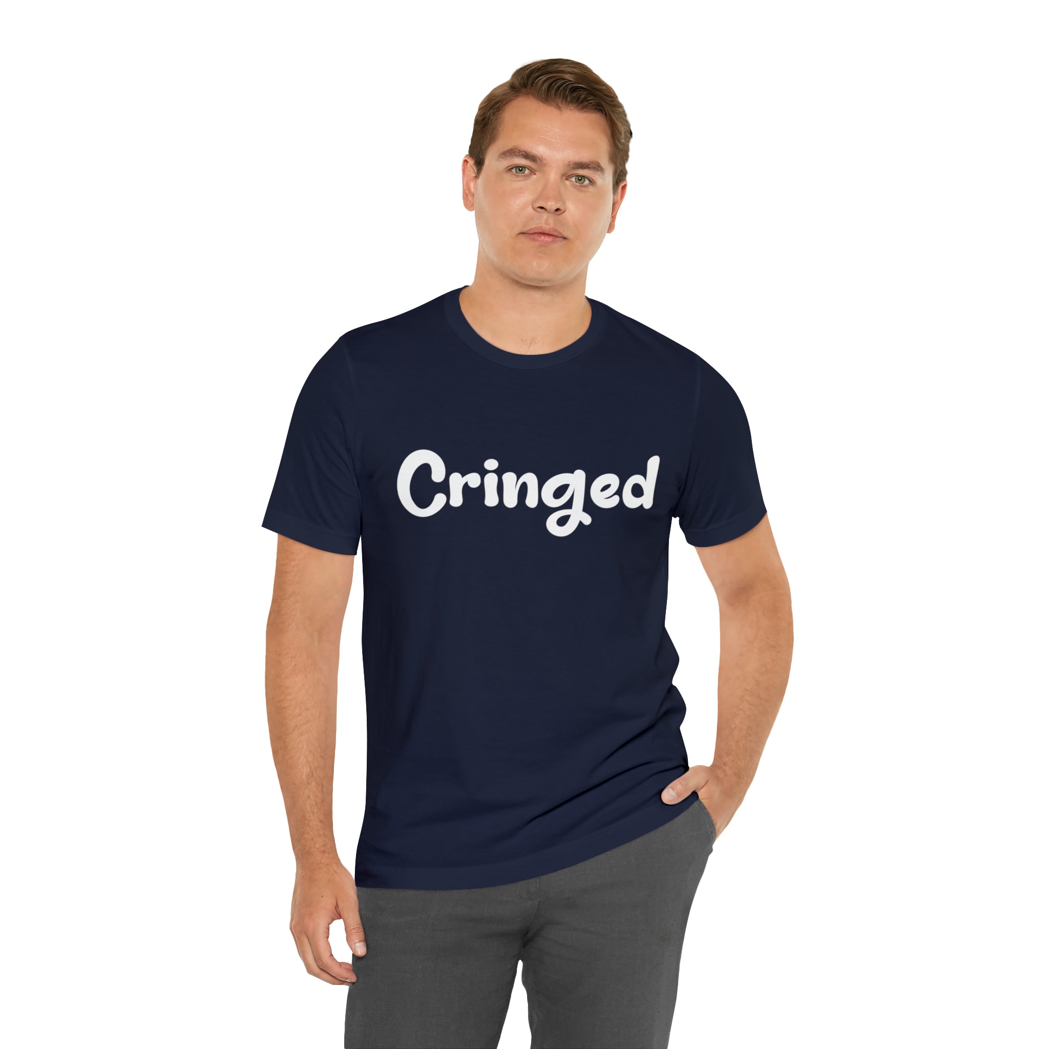 Cringed Funny Shirt | Hilarious Cringed Statement T-Shirt