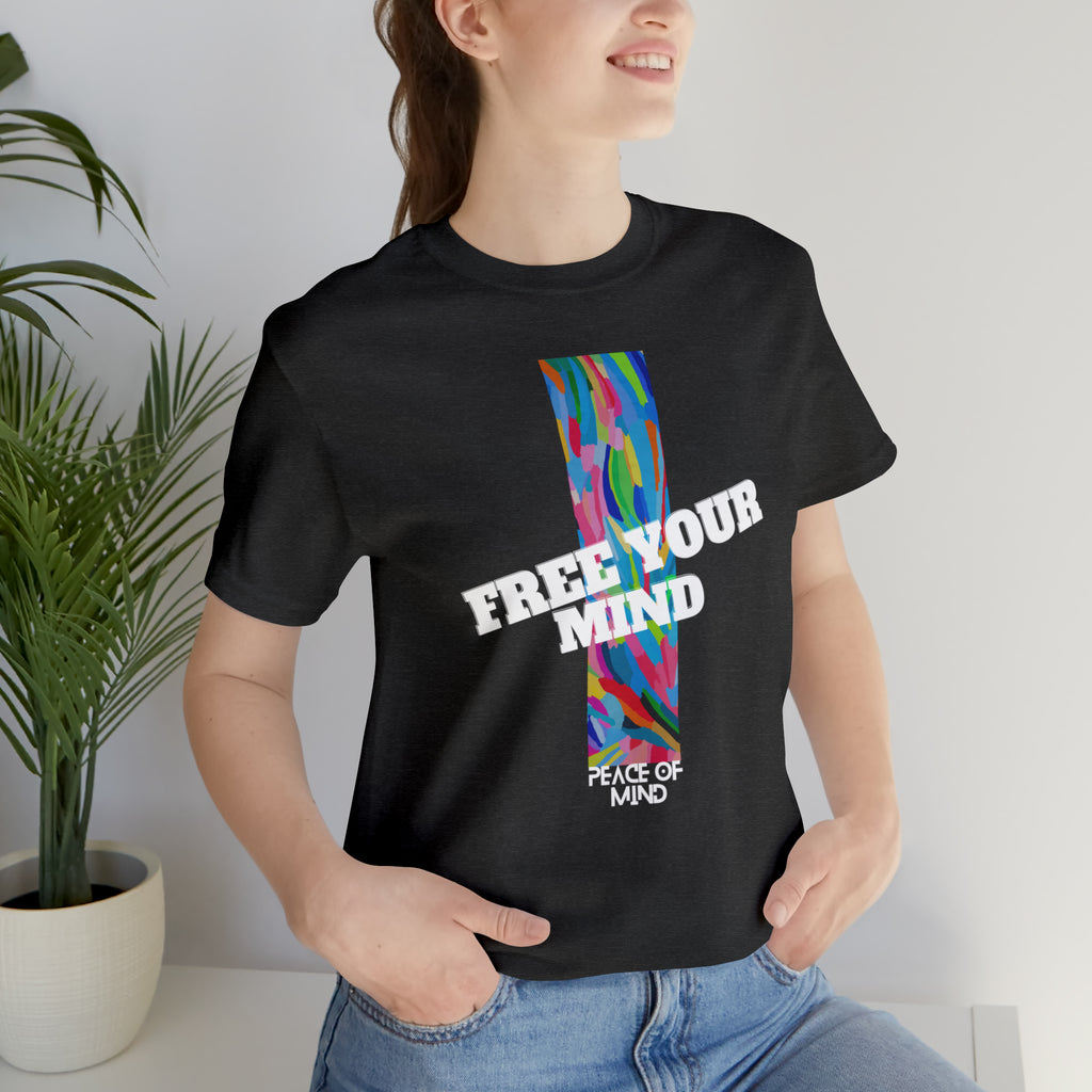Free Your Mind Shirt | Trendy Statement Unisex T-Shirt