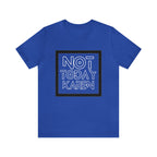 Not Today Karen Shirt | Millennial Collection Unisex T-Shirt