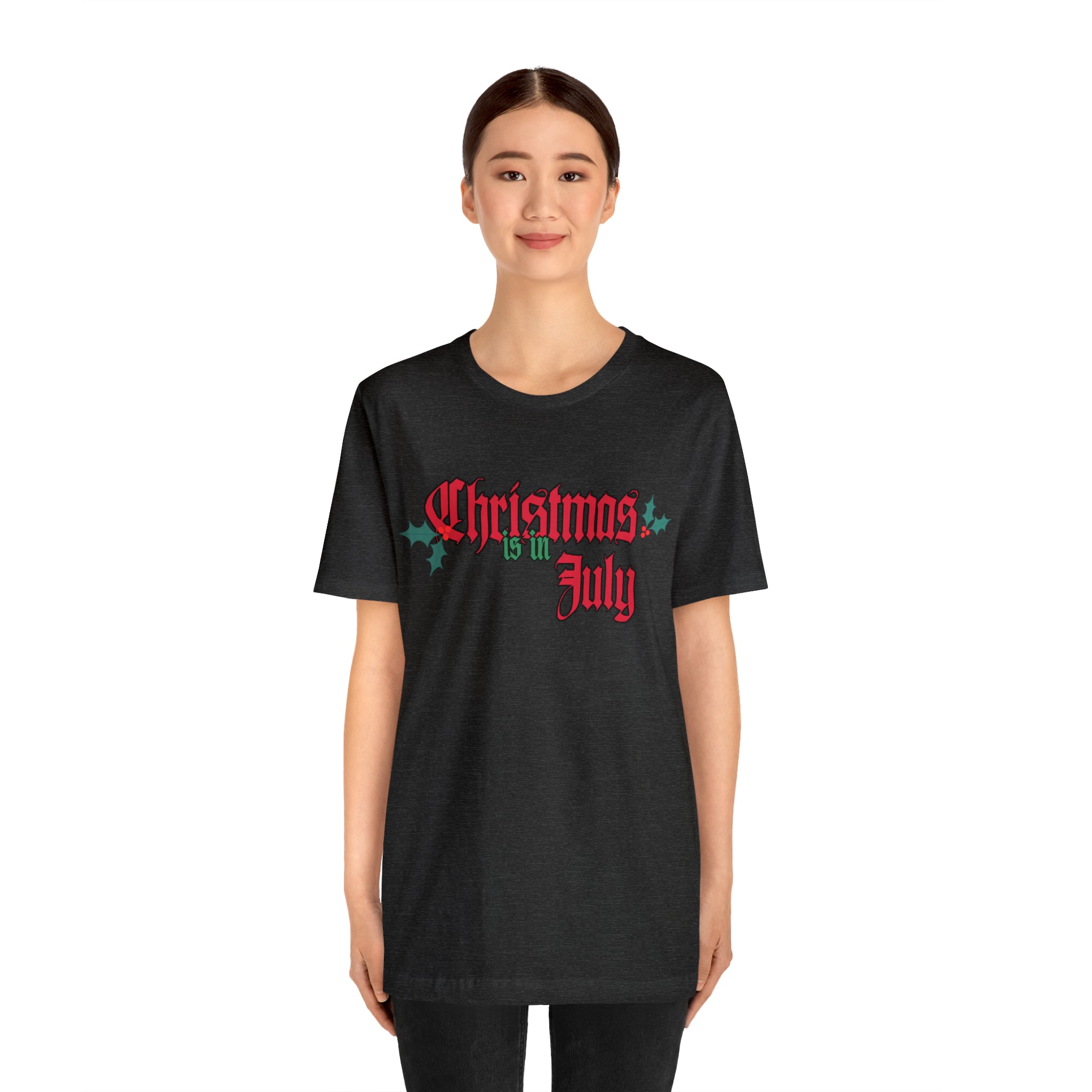 Christmas is in July Shirt | Christmas in July Statement T-Shirt