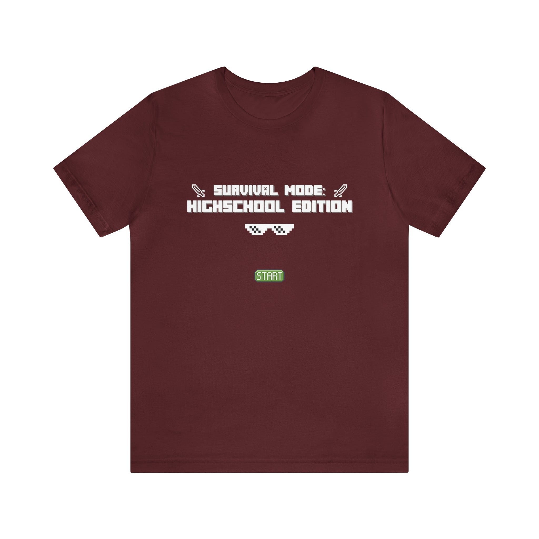 Highschool Survival Mode Shirt | Minecraft School Unisex T-Shirt
