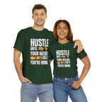 Hustle Until Your Haters Ask If You're Hiring Shirt | Humble Hustler Unisex T-Shirt