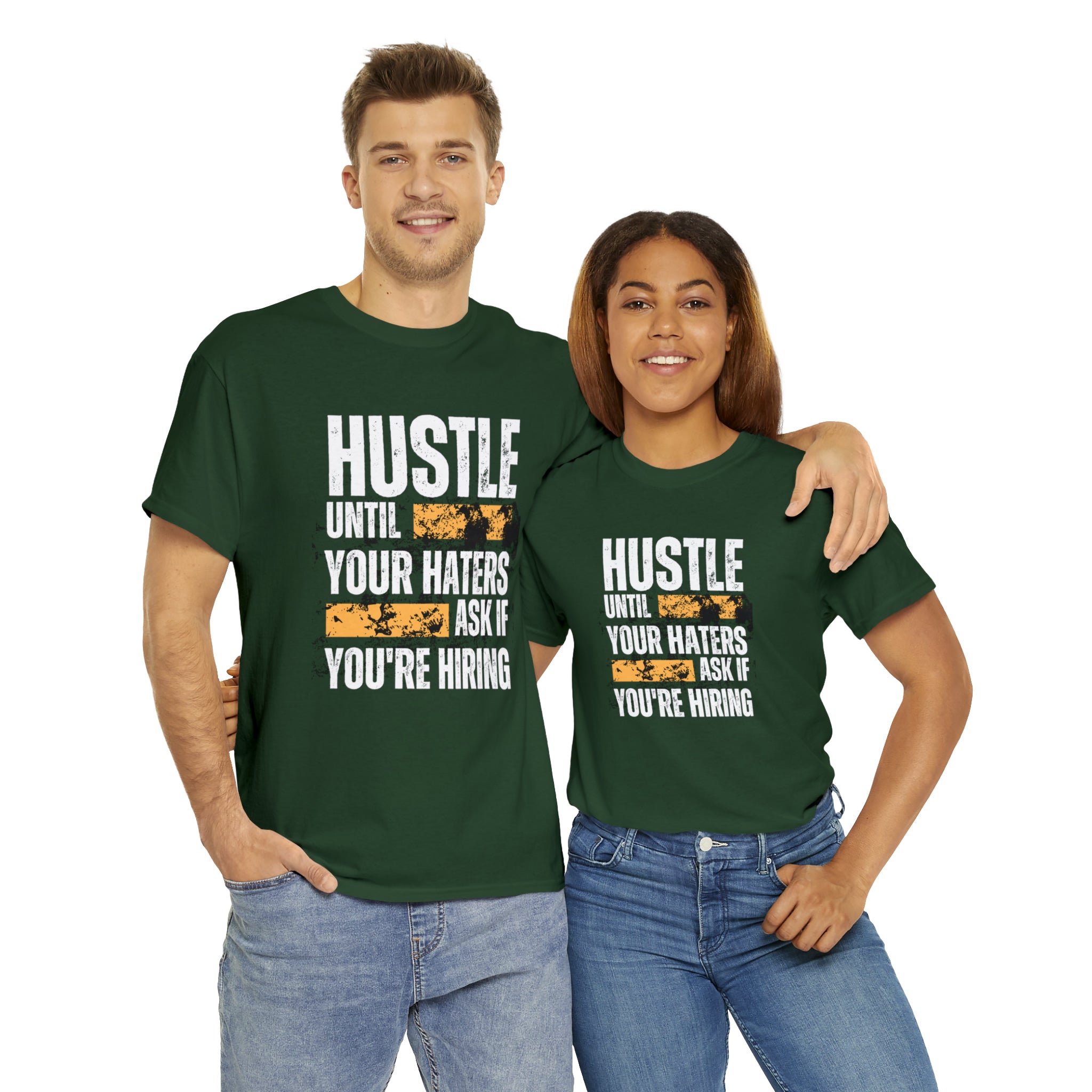 Hustle Until Your Haters Ask If You're Hiring Shirt | Humble Hustler Unisex T-Shirt