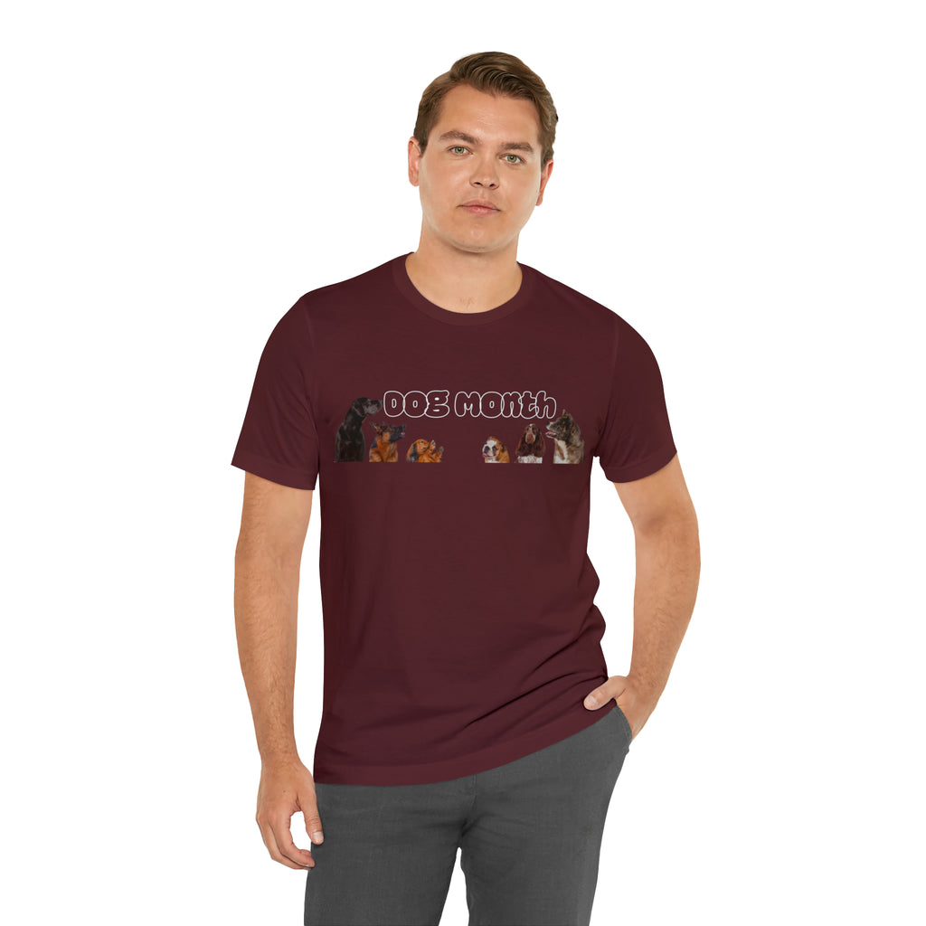 Dog Month Shirt | Dogs in July Unisex T-Shirt