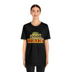 It's a Good Day to Study History Shirt | School Unisex T-Shirt