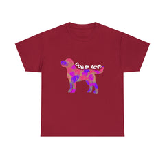 Dog Is Love Shirt | Dog Lover T-Shirt
