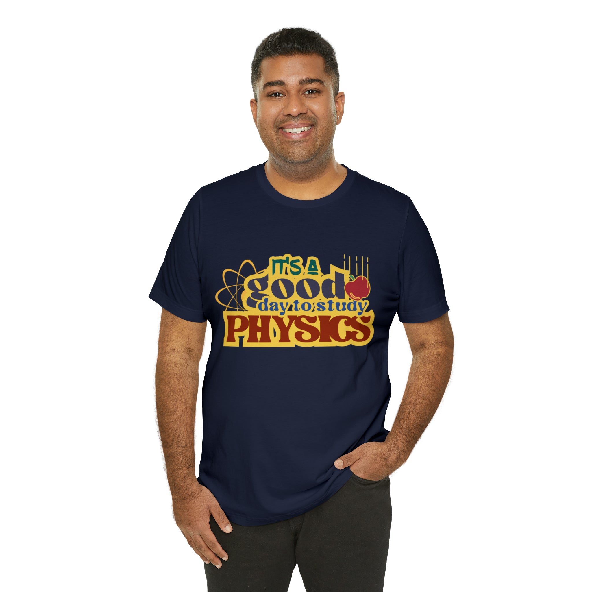 It's a Good Day to Study Physics Shirt | School Unisex T-Shirt
