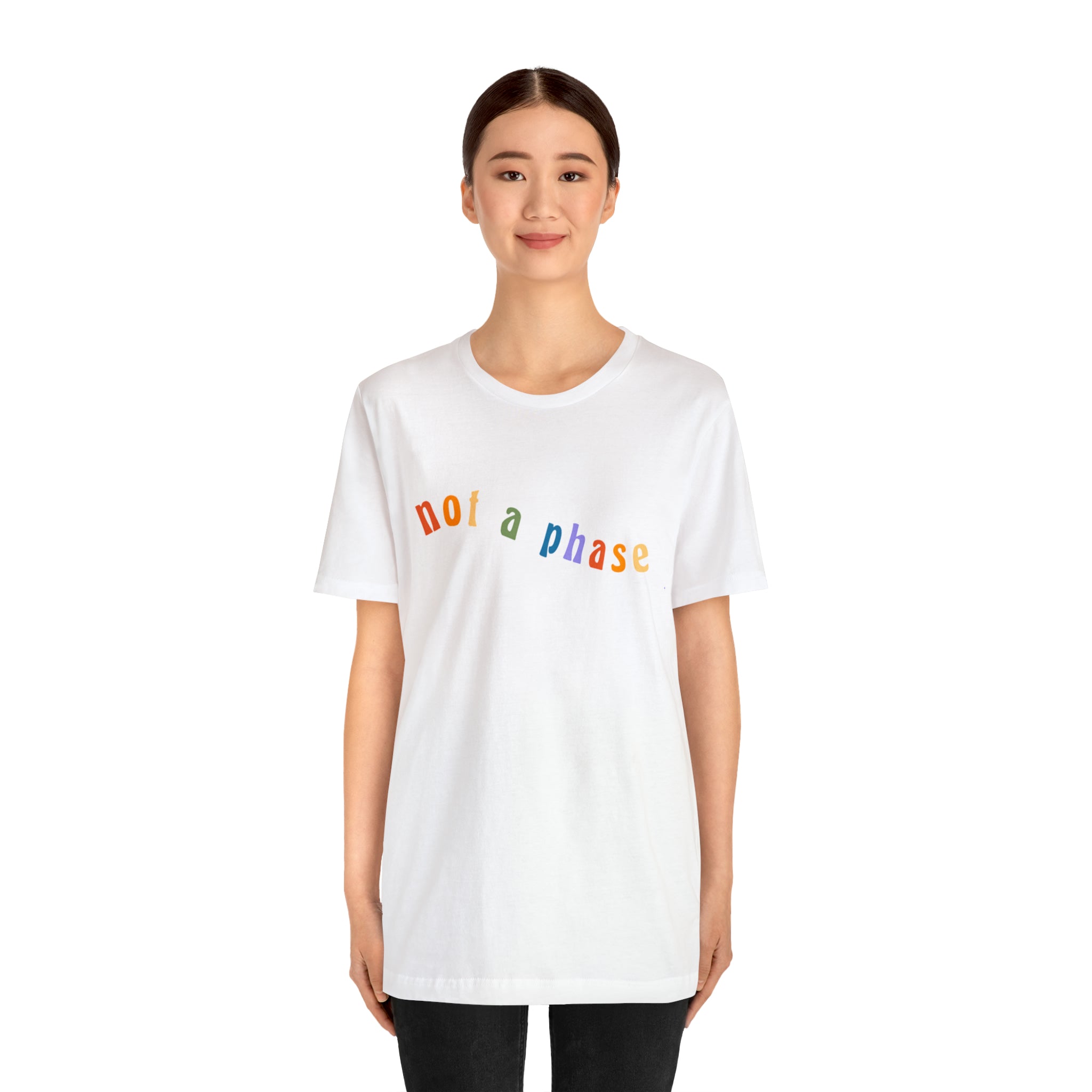 Not A Phase LGBTQIA+ Unisex Shirt | Not A Phase Rainbow Gay Pride Shirt