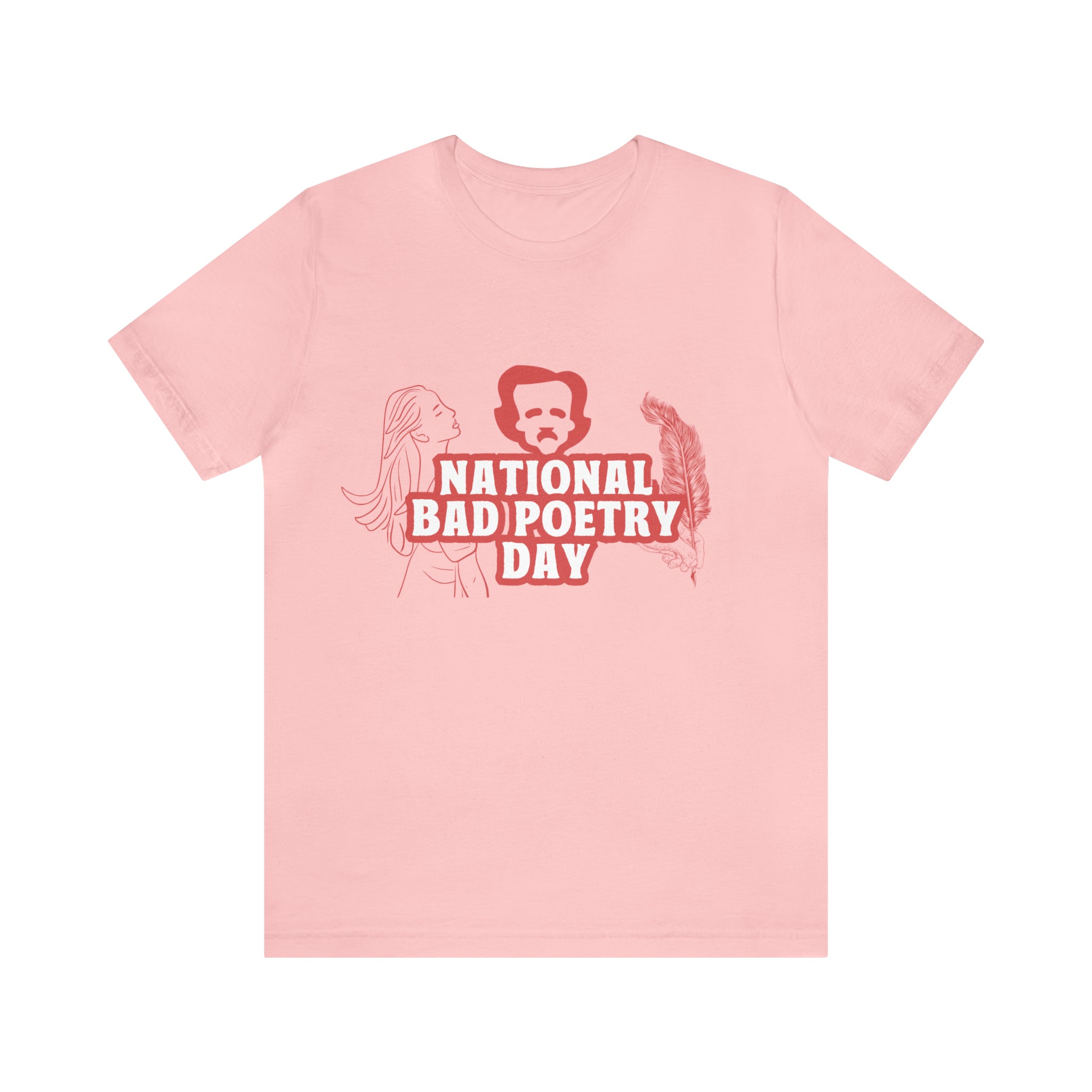 National Bad Poetry Day Shirt 3 | Poem T-Shirt