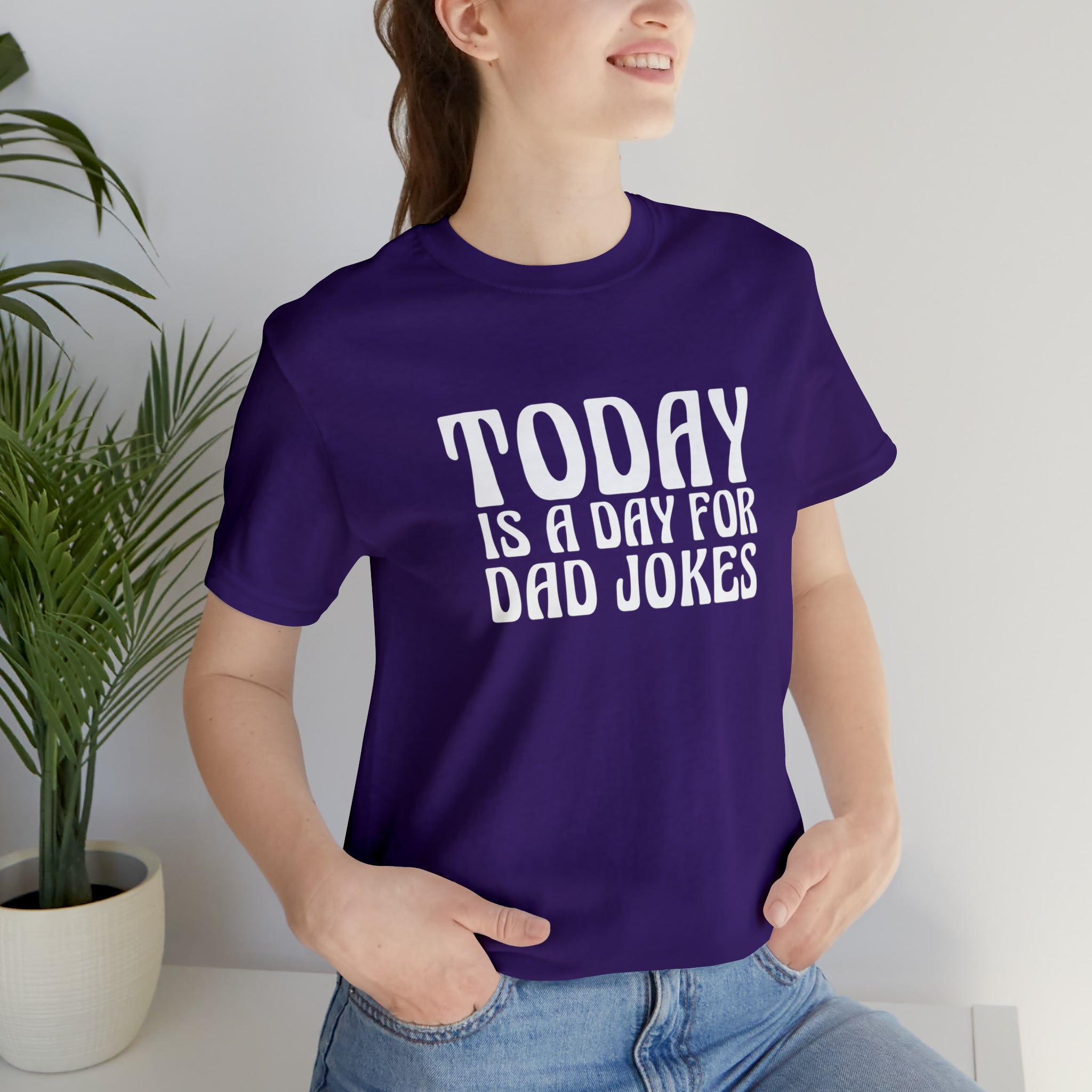 Today is a Day for Dad Jokes Shirt | National Tella Joke Day T-Shirt