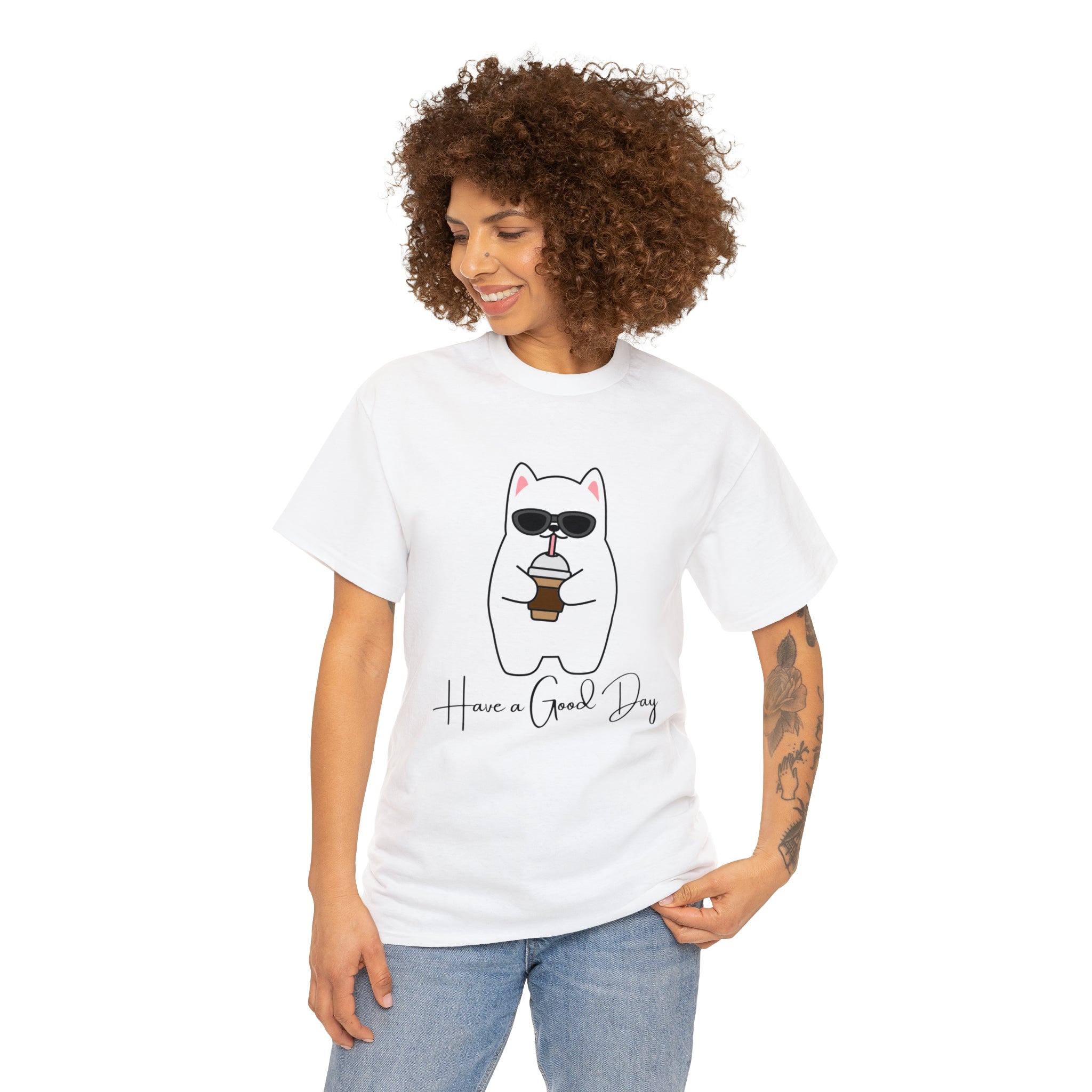 Have A Good Day | Cat Lovers Unisex T-Shirt