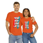 Grind Now, Shine Later Shirt | Hustler In Motion Unisex T-Shirt