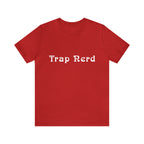 Trap Nerd Shirt | Trap Culture Rap Statement T-Shirt