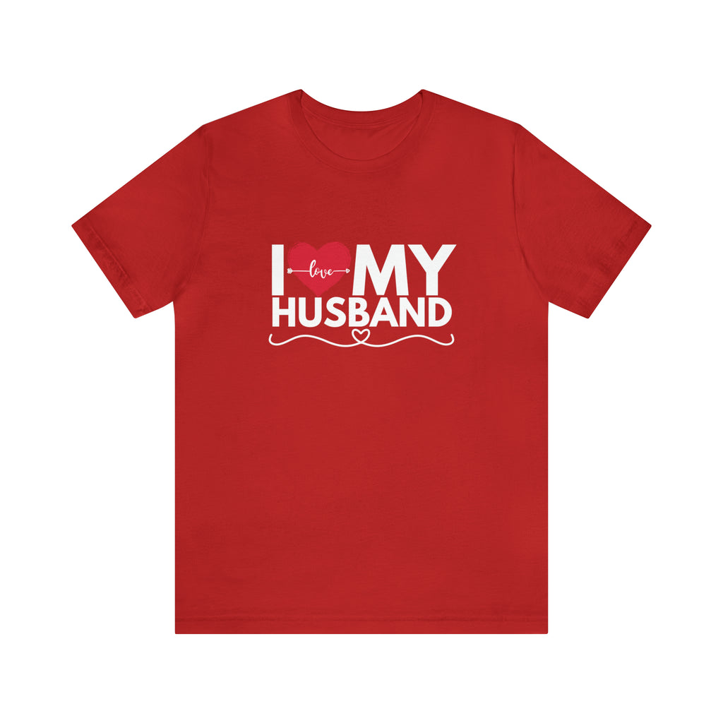 I Love My Husband Shirt | Couple Love T-Shirt, Pair Husband Wife Matching Shirt