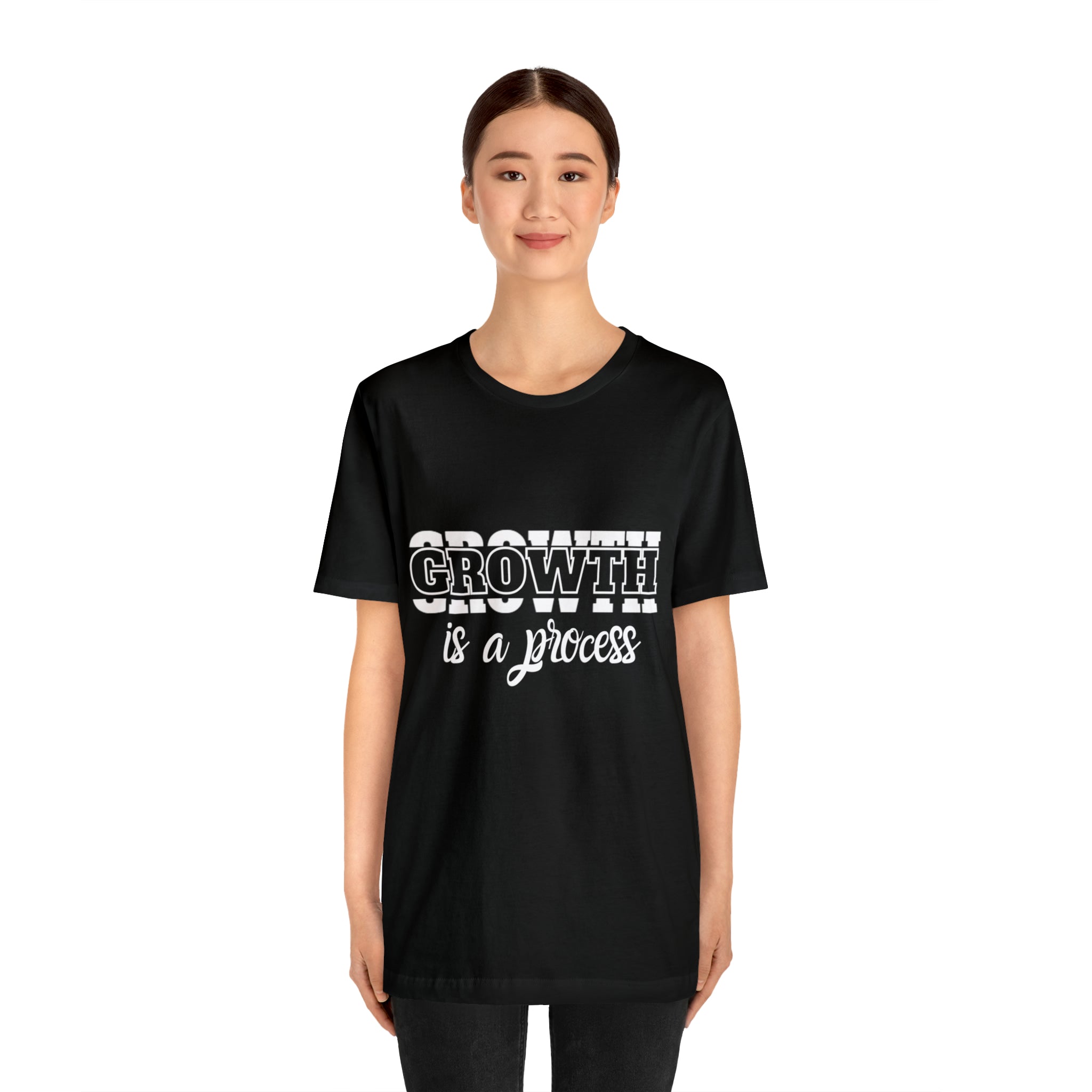 Growth Is A Process Shirt | Trendy Statement Unisex Tee