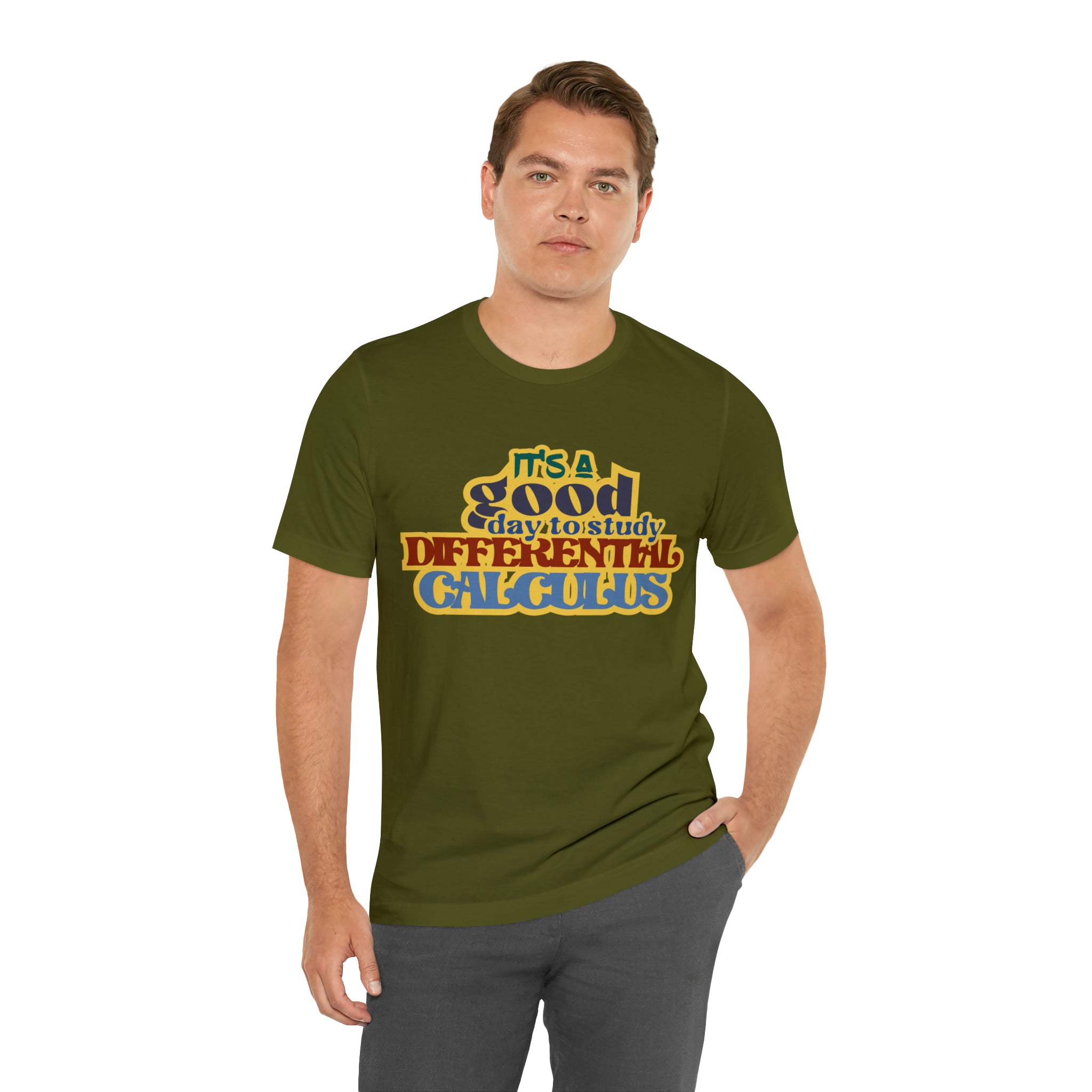 It's a Good Day to Study Differential Calculus | School Unisex T-Shirt