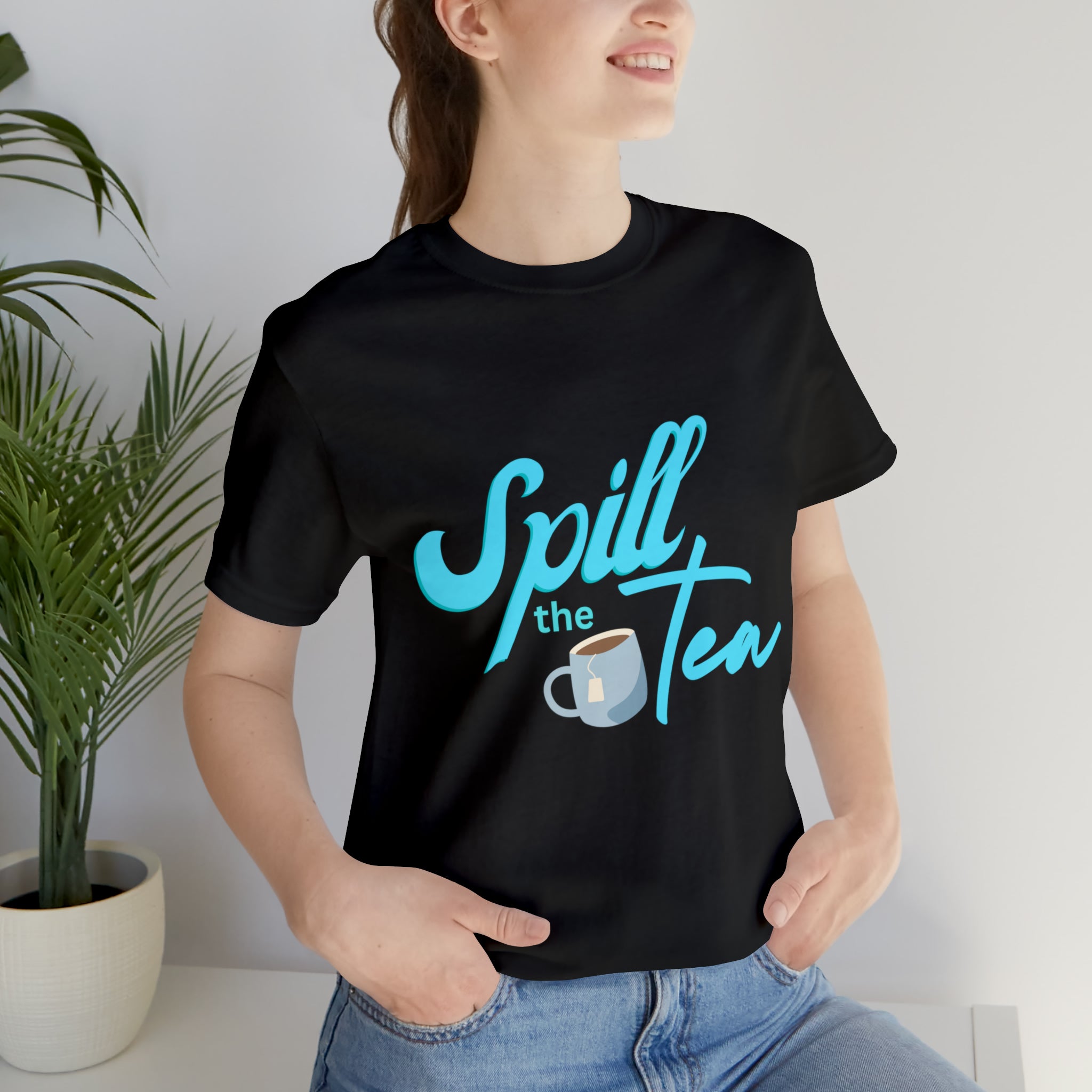 Spill The Tea Shirt | Millennial Collection Unisex T-Shirt