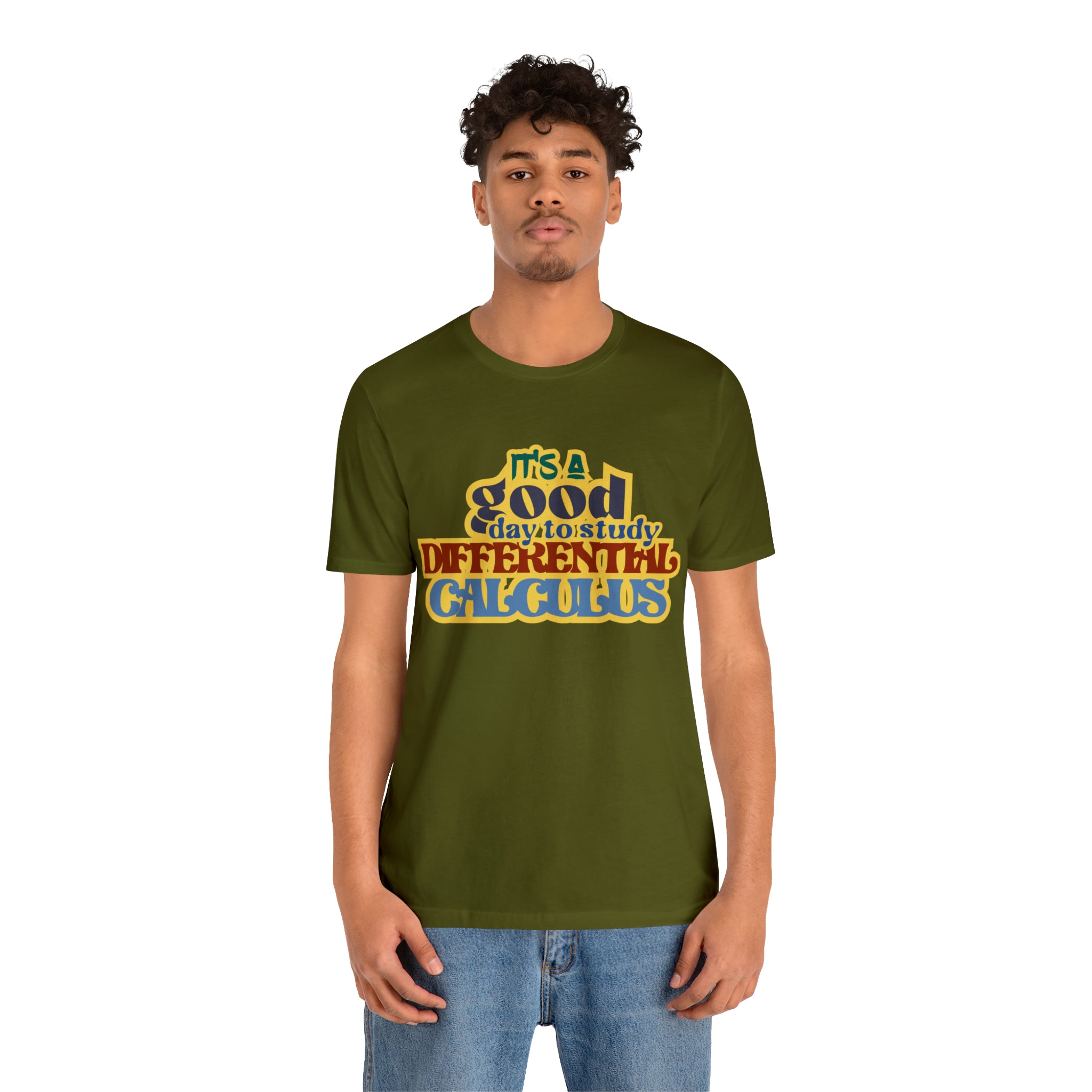 It's a Good Day to Study Differential Calculus | School Unisex T-Shirt