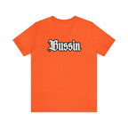 Bussin Street Shirt | Slang Urban Streetwear Unisex T-Shirt