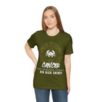 Cancer Zodiac Big Dick Energy Shirt | Zodiac Sign Statement T-Shirt