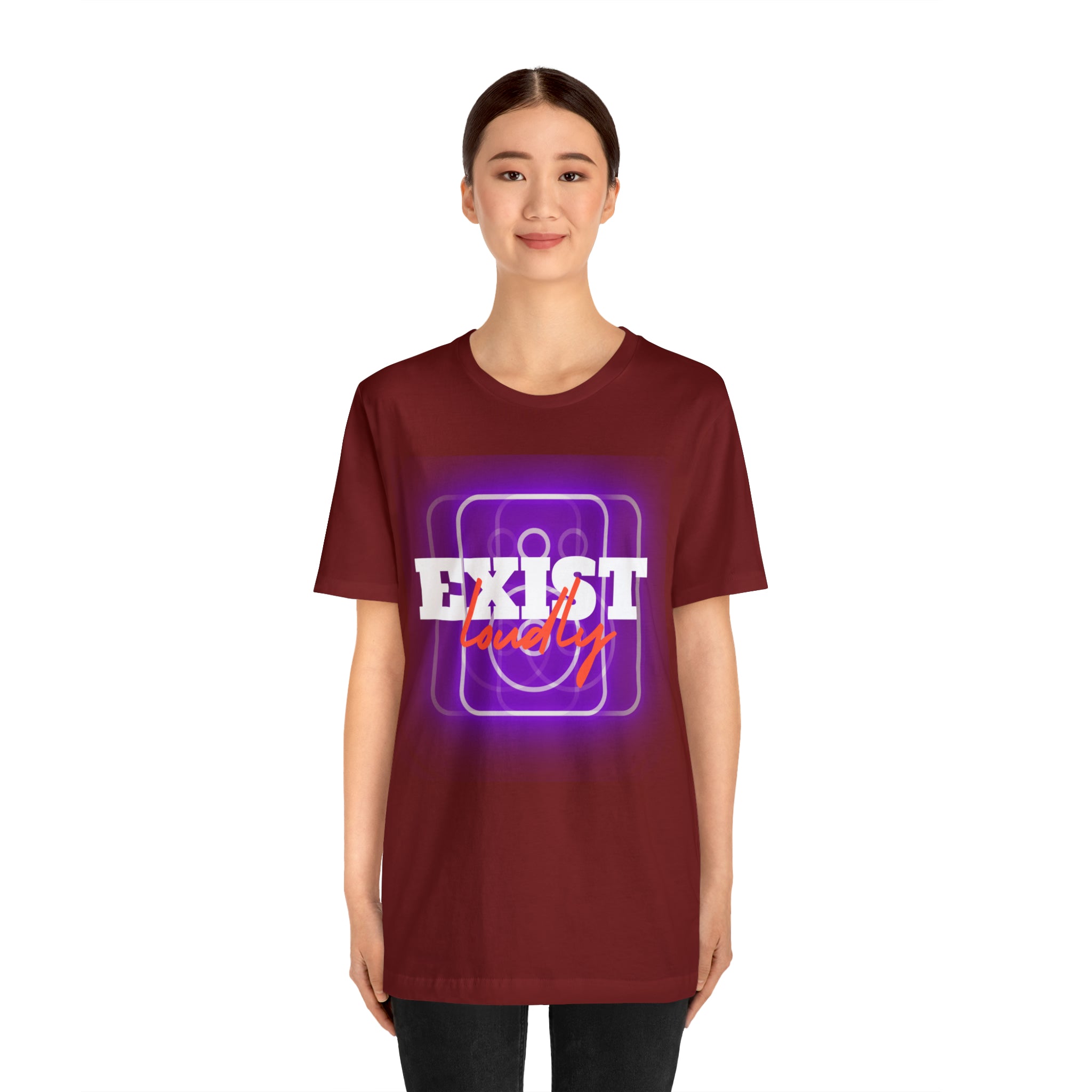 Exist Loudly Shirt | Trendy Statement Unisex T-Shirt